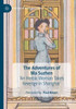 The Adventures Of Ma Suzhen: 'An Heroic Woman Takes Revenge In Shanghai' (East Asian Popular Culture)