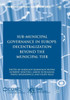 Sub-Municipal Governance In Europe: Decentralization Beyond The Municipal Tier (Governance And Public Management)