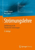 Strömungslehre: Einführung In Die Theorie Der Strömungen (German Edition)