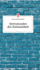 Sternstunden Der Zweisamkeit. Life Is A Story - Story.One (German Edition)