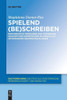 Spielend (Be)Schreiben: Performative Verfahren Zur Förderung Deskriptiver Kompetenzen In Sprachlich Heterogenen Grundschulklassen (Daz-Forschung [Daz-For], 26) (German Edition)
