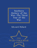 Southern History Of The War.-The Third Year Of The War. - War College Series