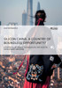Silicon China. A Country Of Boundless Opportunity?: A Portrayal Of China's Technological And Societal Development Ambitions