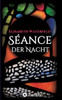 Séance Der Nacht (German Edition)