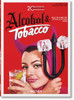 20Th Century Alcohol & Tobacco