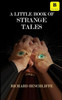 A Little Book Of Strange Tales