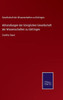 Abhandlungen Der Königlichen Gesellschaft Der Wissenschaften Zu Göttingen: Zwölfter Band (German Edition)