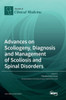 Advances On Scoliogeny, Diagnosis And Management Of Scoliosis And Spinal Disorders