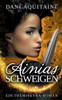 Ainias Schweigen: Band 3 - Ein Themiskyra-Roman (German Edition)