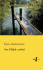 Am Glueck Vorbei (German Edition)