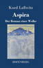 Aspira: Der Roman Einer Wolke (German Edition)