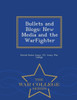 Bullets And Blogs: New Media And The Warfighter - War College Series