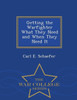 Getting The Warfighter What They Need And When They Need It - War College Series