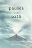 Pauses On The Path