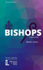 Bishops: A Concise Study