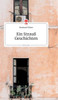 Ein Strauß Geschichten. Life Is A Story - Story.One (German Edition)