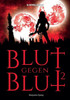Blut Gegen Blut 2 (German Edition)