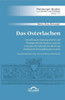 Das Osterlachen. Darstellung Der Kulturgeschichte Und Theologie Des Osterlachens Sowie Ein Essay Über Die Kulturelle, Kirchliche Und Theologische ... Von Eberhard Harbsmeier (German Edition)