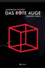 Das Rote Auge: Silberne Fäden (German Edition)