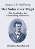 Der Sohn Einer Magd (Großdruck): Die Geschichte Der Entwicklung Einer Seele (German Edition)