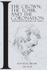 The Crown, The Tomb, And The Coronation: The Imminent Return Of Christ (Paperback)