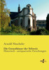 Die Gotteshaeuser Der Schweiz: Historisch - Antiquarische Forschungen (German Edition)