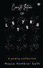 Constellation Of Letters: A Poetry Collection