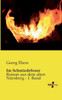 Im Schmiedefeuer: Roman Aus Dem Alten Nuernberg - 1. Band (German Edition)