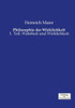 Philosophie Der Wirklichkeit: 1. Teil: Wahrheit Und Wirklichkeit (German Edition)
