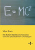 Die Relativitaetstheorie Einsteins: Und Ihre Physikalischen Grundlagen (German Edition)