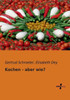 Kochen - Aber Wie? (German Edition)