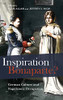 Inspiration Bonaparte?: German Culture And Napoleonic Occupation (Studies In German Literature Linguistics And Culture)