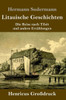Litauische Geschichten (Großdruck): Die Reise Nach Tilsit Und Andere Erzählungen (German Edition)