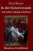 In Der Geisterstunde Und Andere Spukgeschichten (Großdruck) (German Edition)