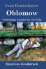 Oblomow (Großdruck): Vollständige Ausgabe Der Vier Teile (German Edition)