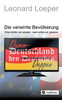Die Verwirrte Bevölkerung: Was Dürfen Wir Wissen - Was Sollen Wir Glauben (German Edition)