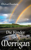 Die Kinder Der Morrigan (German Edition)