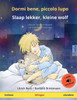 Dormi Bene, Piccolo Lupo  Slaap Lekker, Kleine Wolf (Italiano  Olandese): Libro Per Bambini Bilinguale Con Audiolibro Da Scaricare (Sefa Libri Illustrati In Due Lingue) (Italian Edition)