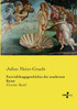 Entwicklungsgeschichte Der Modernen Kunst: Zweiter Band (German Edition)