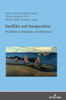 Konflikt Und Kooperation (German Edition)