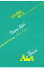 Gone Girl Von Gillian Flynn (Lektürehilfe): Detaillierte Zusammenfassung, Personenanalyse Und Interpretation (German Edition)