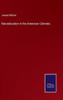 Naturalization In The American Colonies