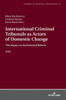 International Criminal Tribunals As Actors Of Domestic Change. (Studies In Political Transition)