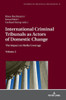 International Criminal Tribunals As Actors Of Domestic Change (Studies In Political Transition)