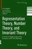 Representation Theory, Number Theory, And Invariant Theory: In Honor Of Roger Howe On The Occasion Of His 70Th Birthday (Progress In Mathematics, 323)
