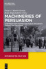 Machineries Of Persuasion: European Soft Power And Public Diplomacy During The Cold War (Rethinking The Cold War, 3)
