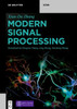 Modern Signal Processing (De Gruyter Stem)
