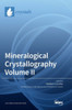 Mineralogical Crystallography Volume Ii