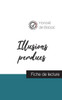 Illusions Perdues (Fiche De Lecture Et Analyse Complète De L'Oeuvre) (French Edition)