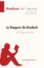 Le Rapport De Brodeck De Philippe Claudel (Analyse De L'Oeuvre): Analyse Complète Et Résumé Détaillé De L'Oeuvre (Fiche De Lecture) (French Edition)